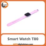 ساعت ورزشی و سلامت Smart Watch T80